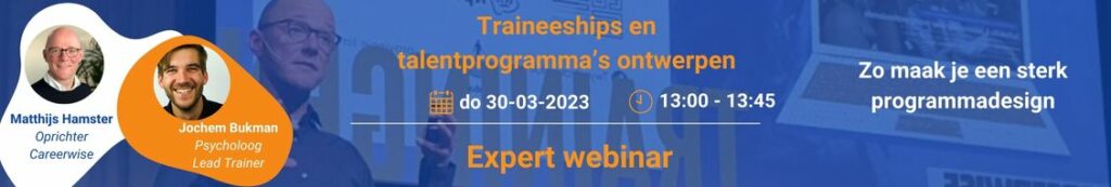 Webinar Ontwerp een traineeship of Talentprogramma - Careerwise - Trainers voor Young Professionals